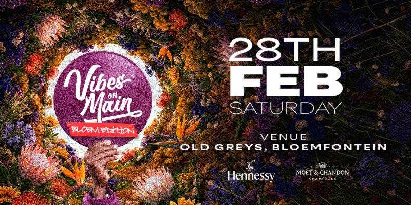 Vibes on Main Bloem Edition