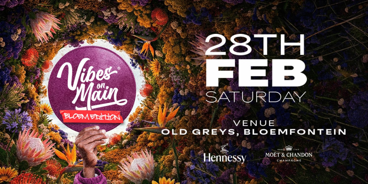 Vibes on Main Bloem Edition