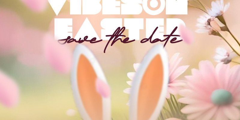 Vibes on Easter