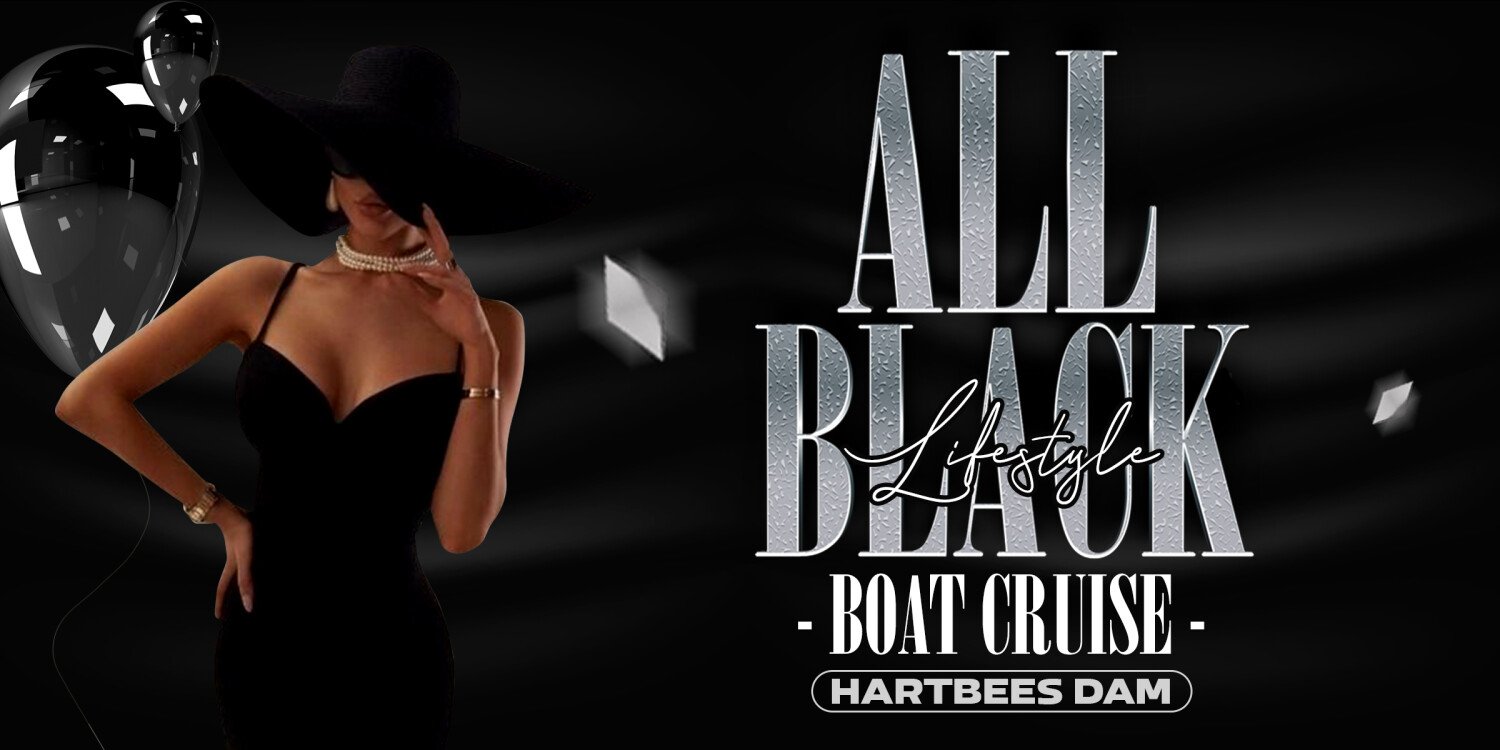 ALL BLACK LIFESTYLE BOAT CRUISE 