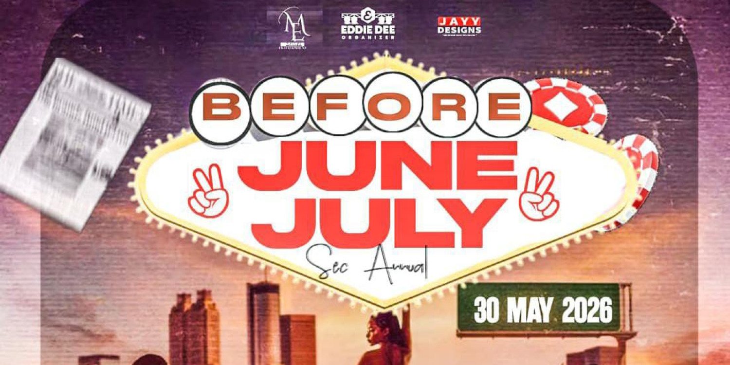 BEFORE JUNE JULY 