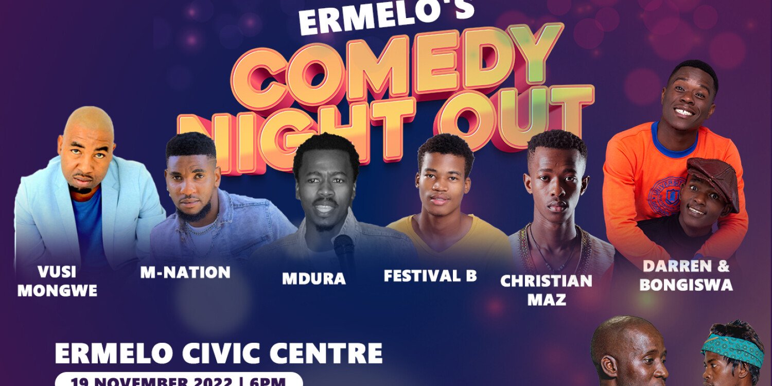 ERMELO'S COMEDY NIGHT OUT 