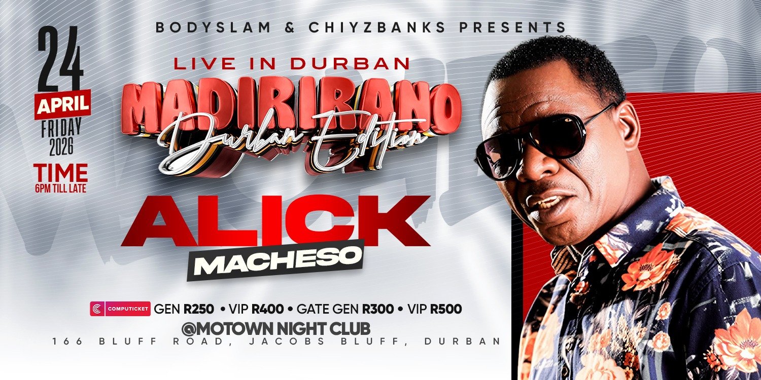 Alick Macheso-Madirirano Durban Edition-