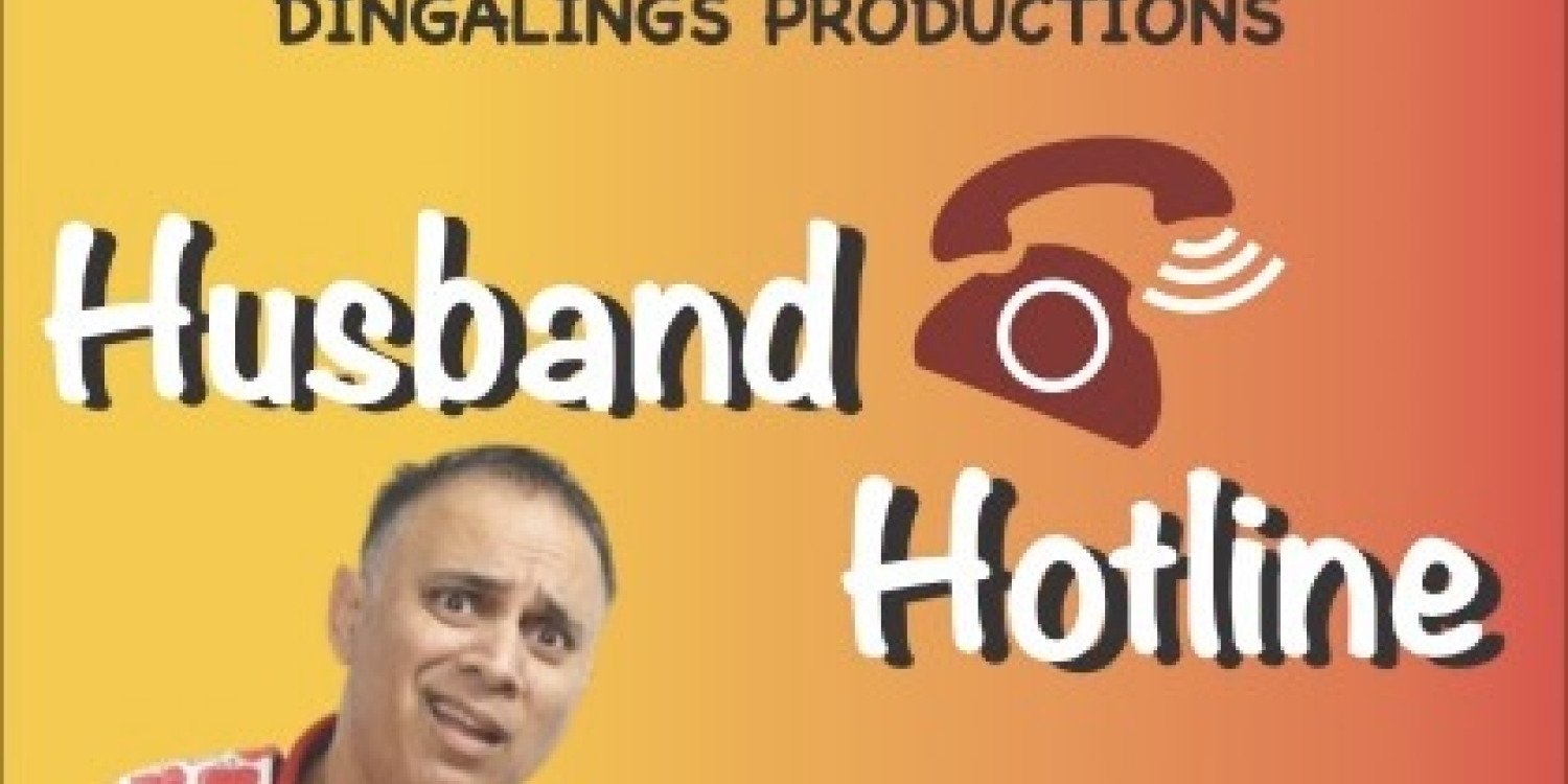 The Dingalings Present Husband Hotline