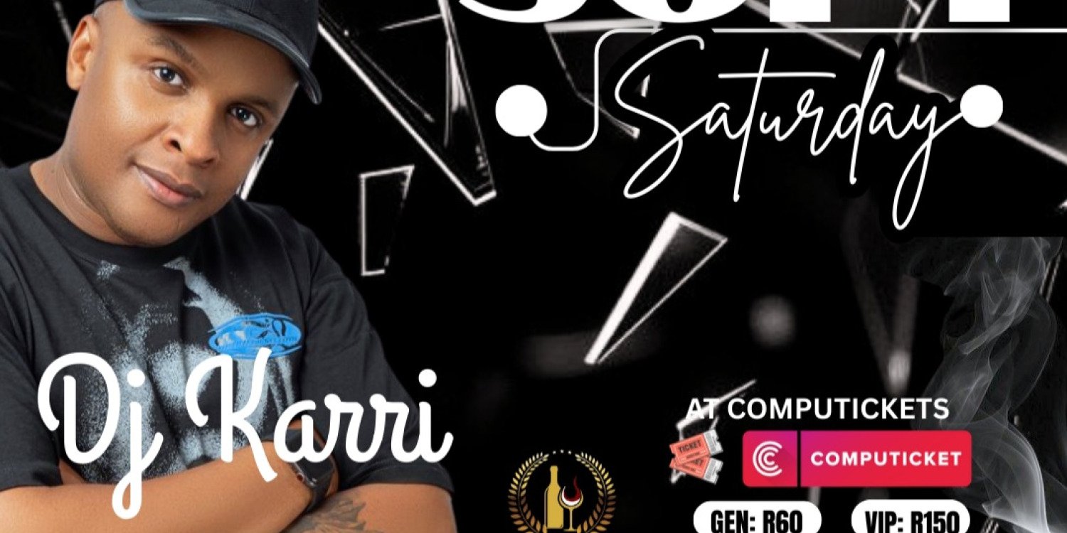 Soft Saturday with Dj Karri