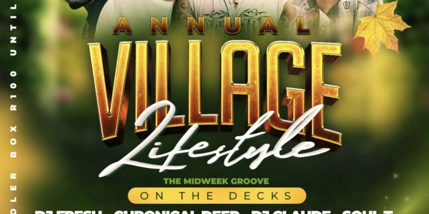 Village Lifestyle Event (The Midweek Groove) 