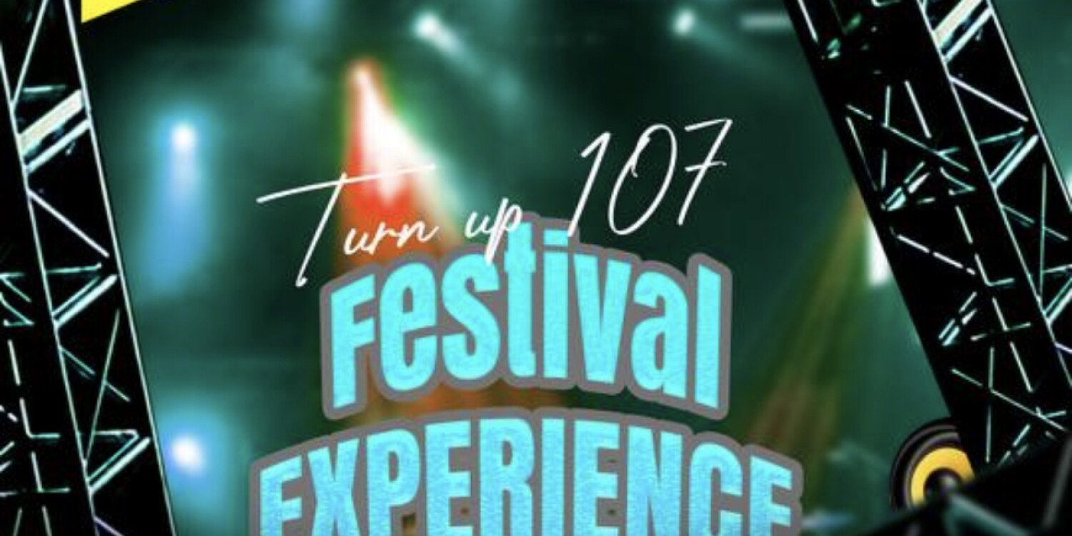 TURN UP 107 FESTIVEL