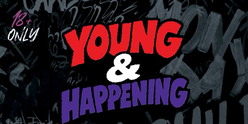 YOUNG & HAPPENING 