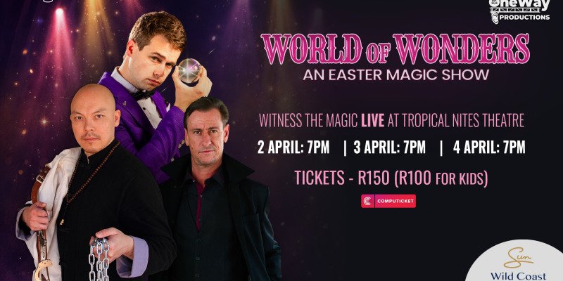 World of Wonders - A Magical Easter