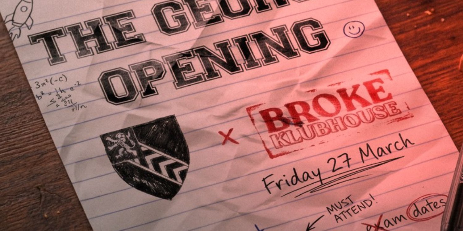 THE GOERGE OPENING XBROKEKLUBHOUSE