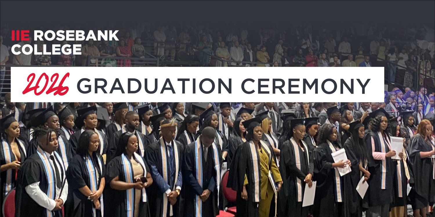 IIE Rosebank College Pretoria Graduation Ceremony