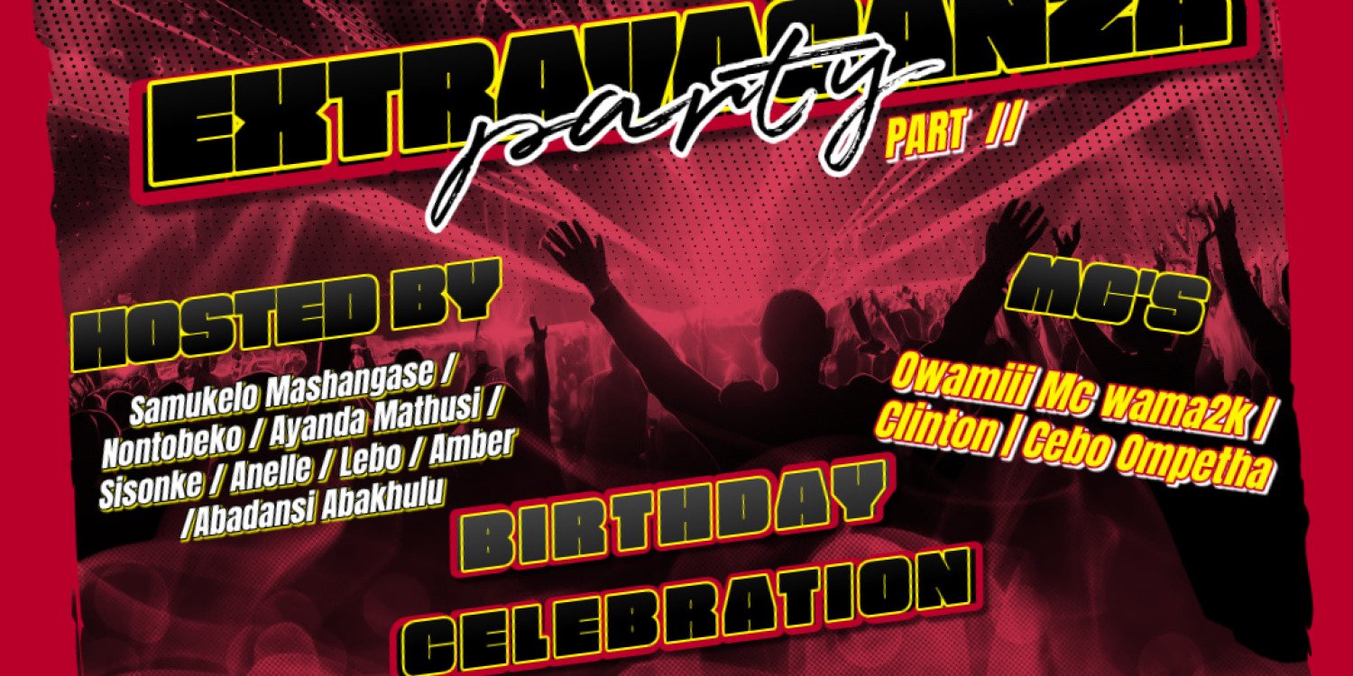 THE GQOM EXTRAVAGANZA PARTY PART2