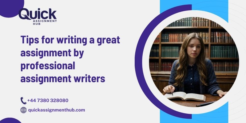 Assignment Writing Tips