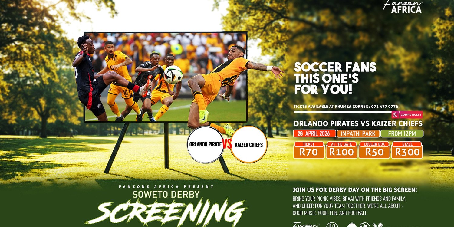 Soweto Derby Live Screening Dundee KZN