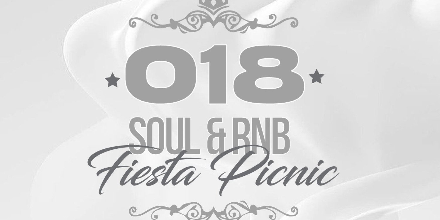018 Soul & RnB Fiesta Picnic