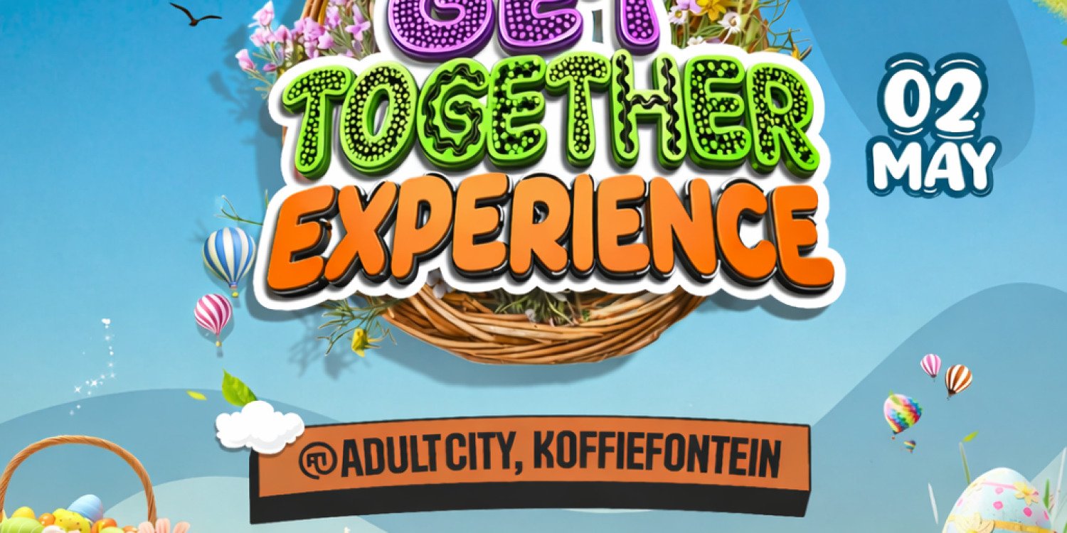 GET TOGETHER EXPERIENCE