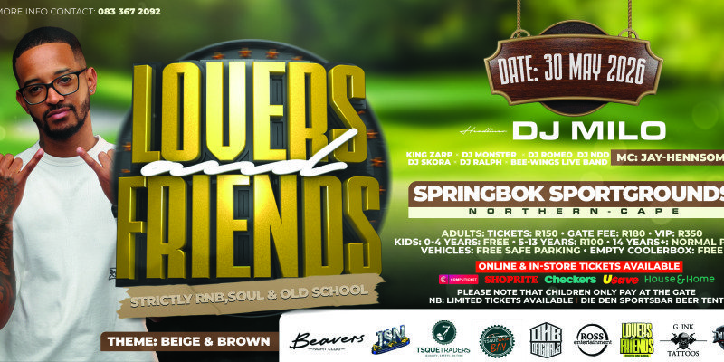 Lovers & Friends: PART II (Springbok, Northern Cape)