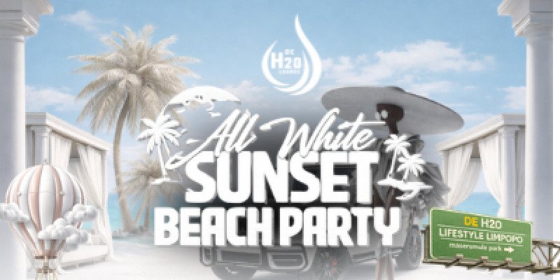 H20 All White SunSet Beach Party