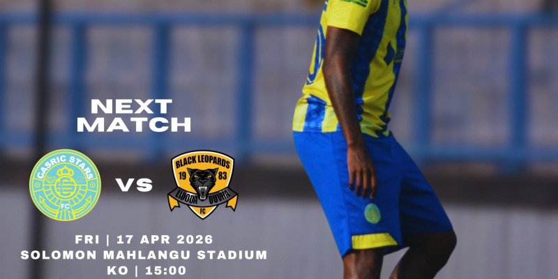 Casric Stars FC vs Black Leopards FC