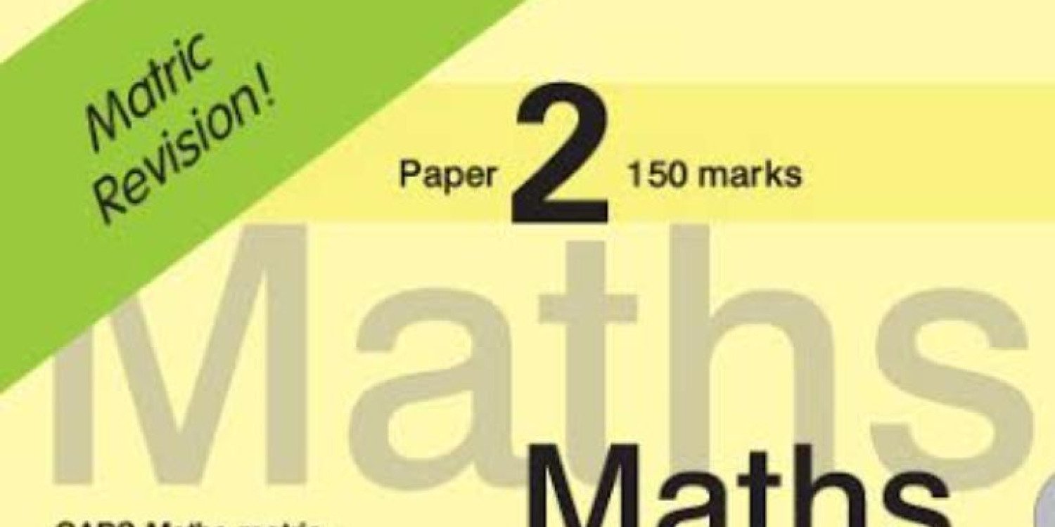 NSC&SC May -June examination 2026 maths paper 2 last push