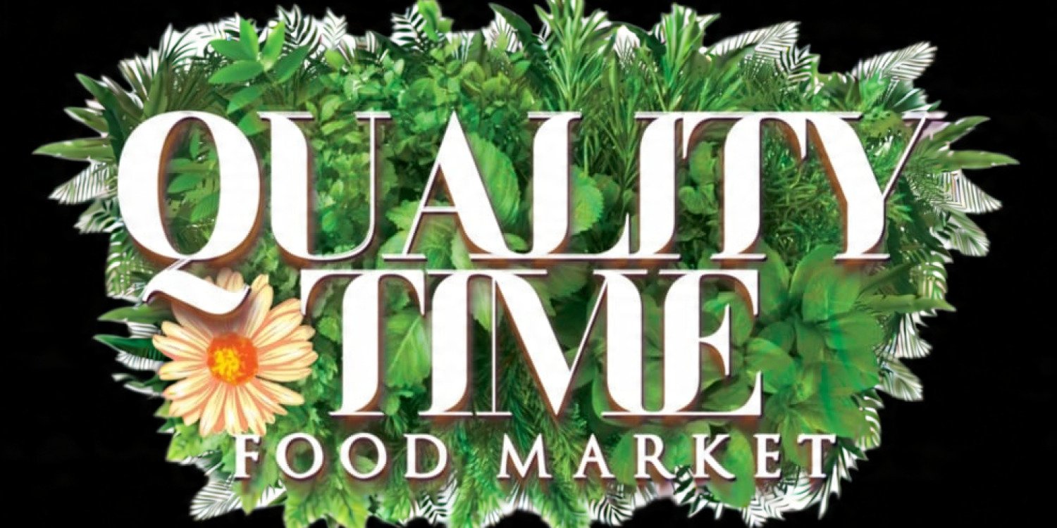QUALITY TIME FOOD MARKET 6TH EDITION 