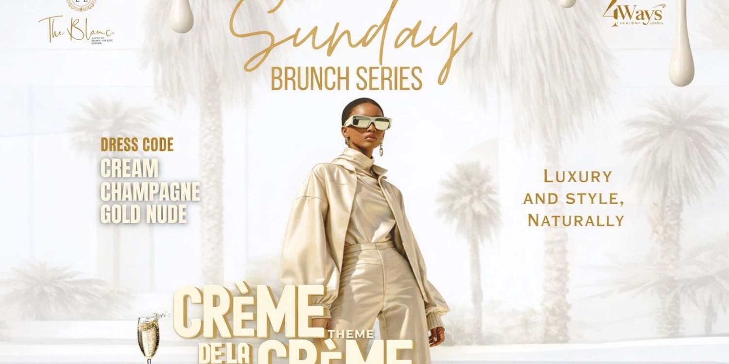 The Sunday Brunch Series :Crème De La Crème Edition