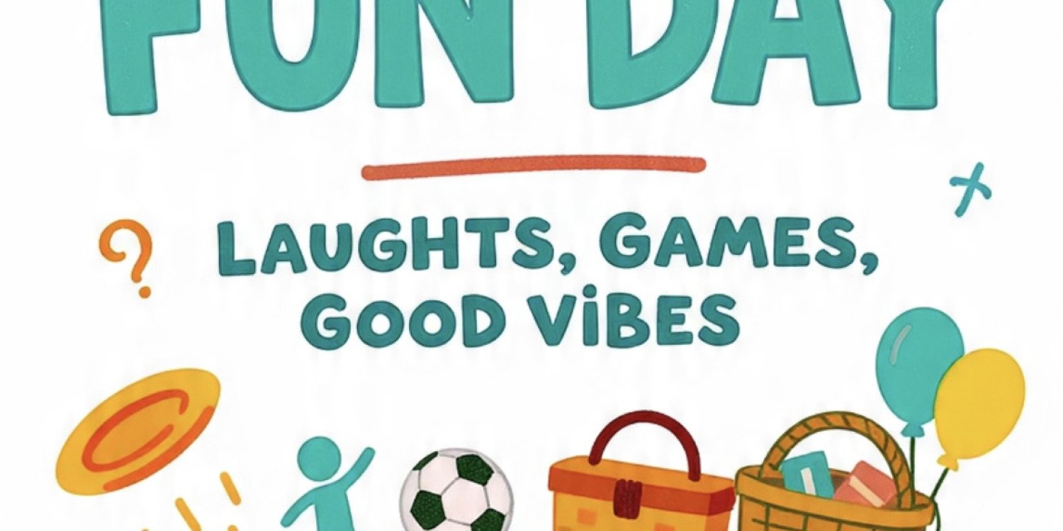 friends and family fun daytime events