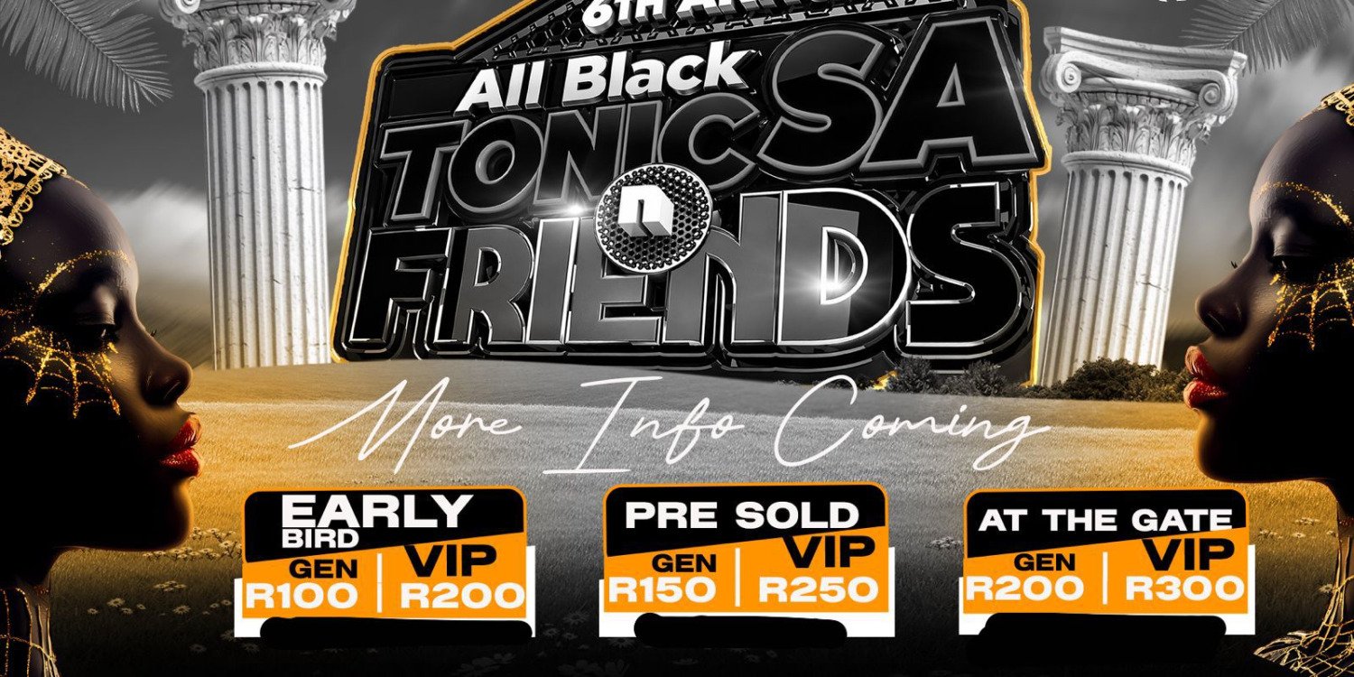 6th Annual All Black TonicSA & Friends 