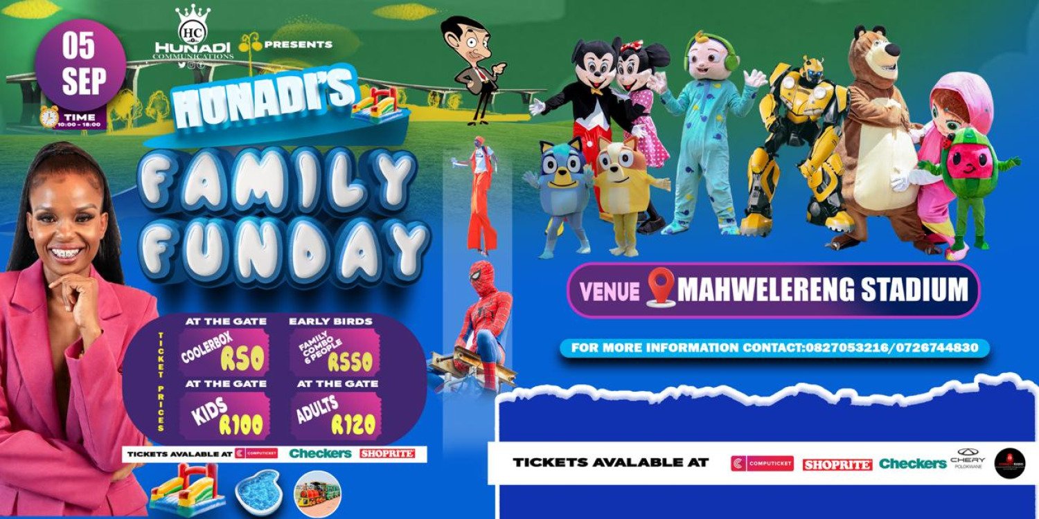 Hunadi Family Fun Day(Mahwelereng Stadium)