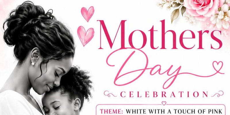 Mothers Day Celebration