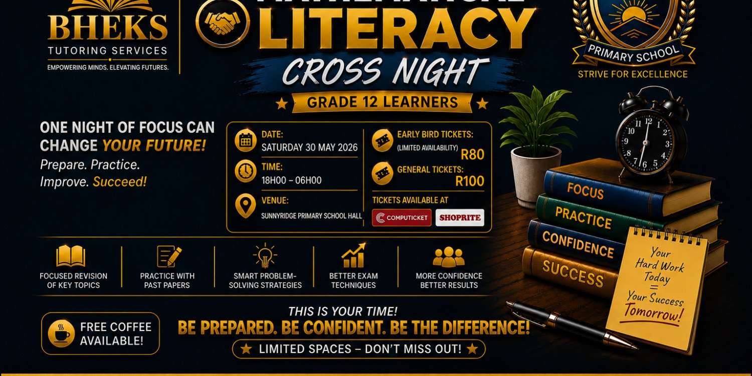 GRADE 12 MATHEMATICAL LITERACY CROSS NIGHT