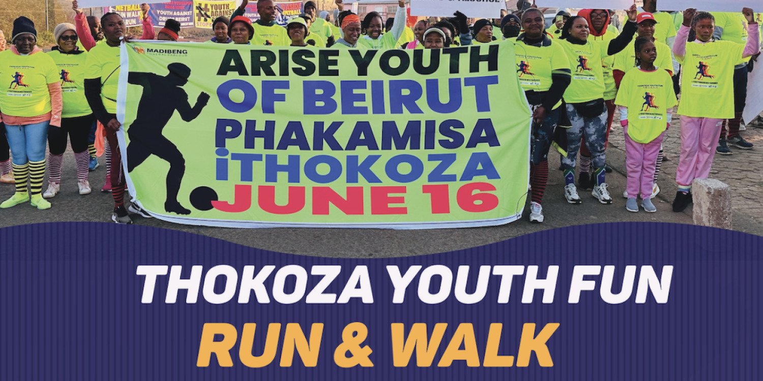 THOKOZA YOUTH FUN RUN & WALK
