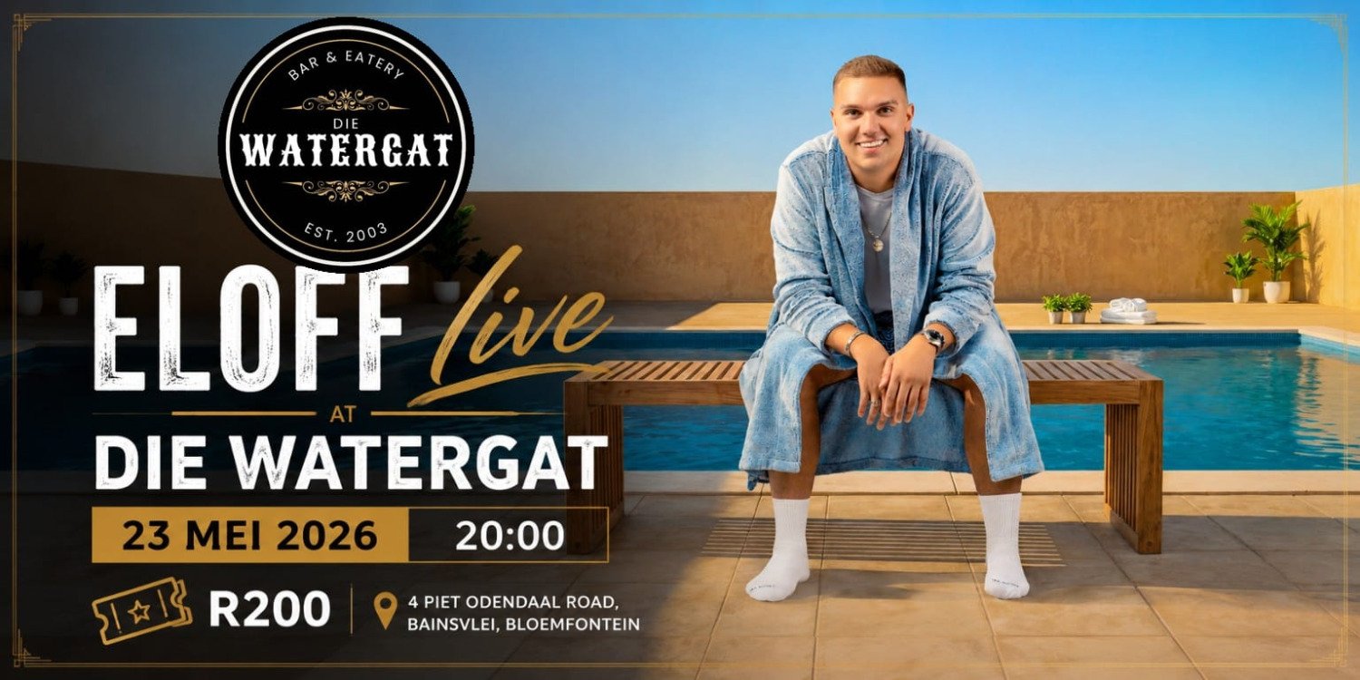 Eloff live at Die Watergat