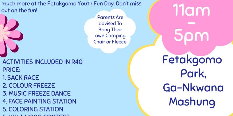 FETAKGOMO YOUTH FUN DAY 