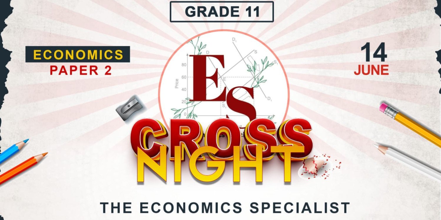 Grade 11 Paper 2 Economics Norkem Park