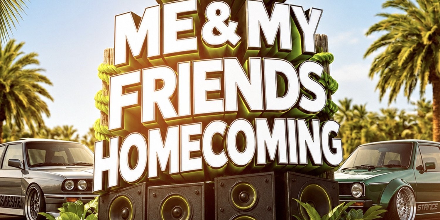 Me & My Friends, Homecoming!