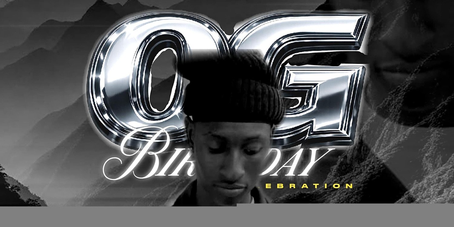 OG Birthday Celebration 