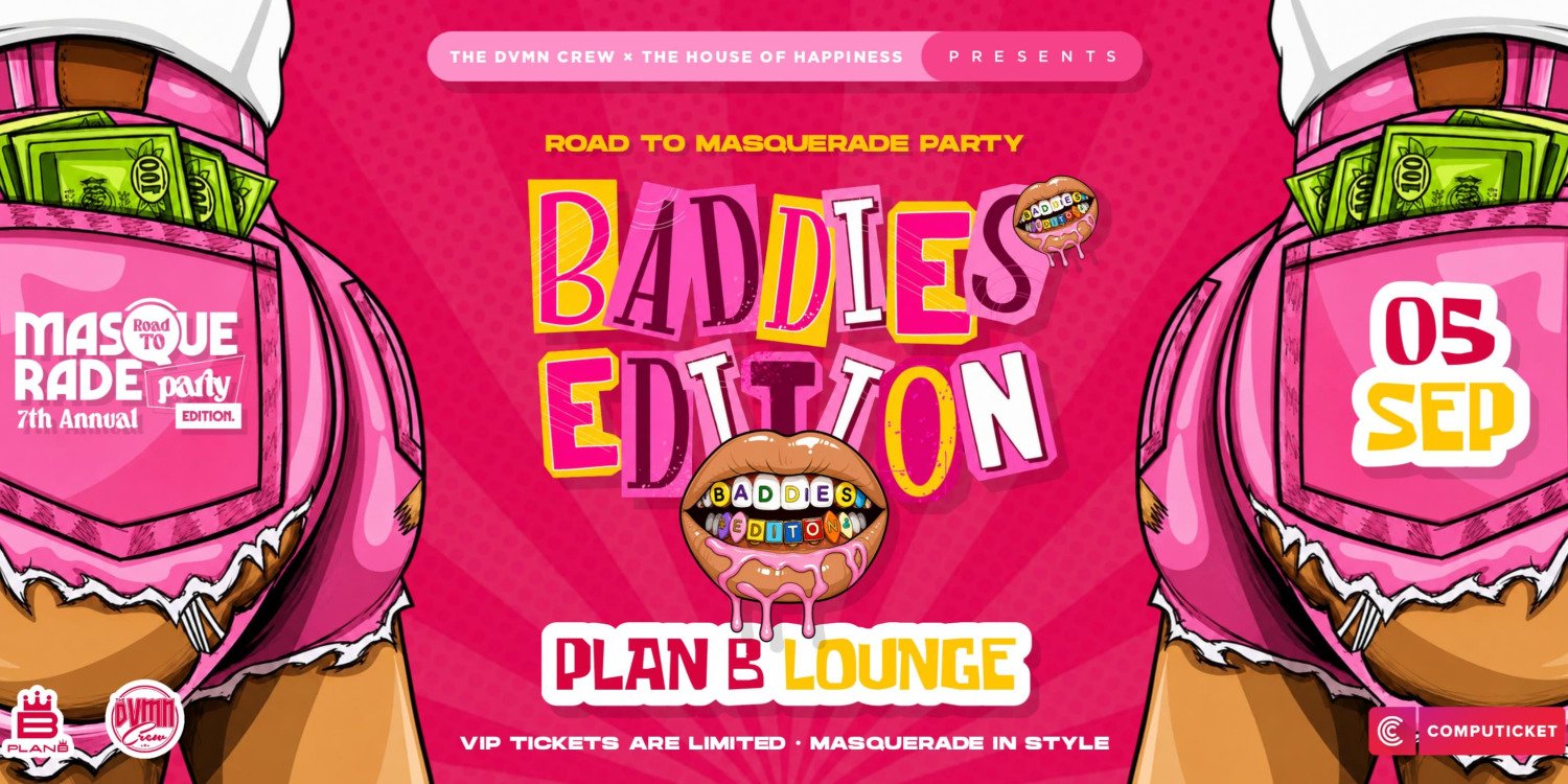Road to Masquerade Party (Baddies Edition)