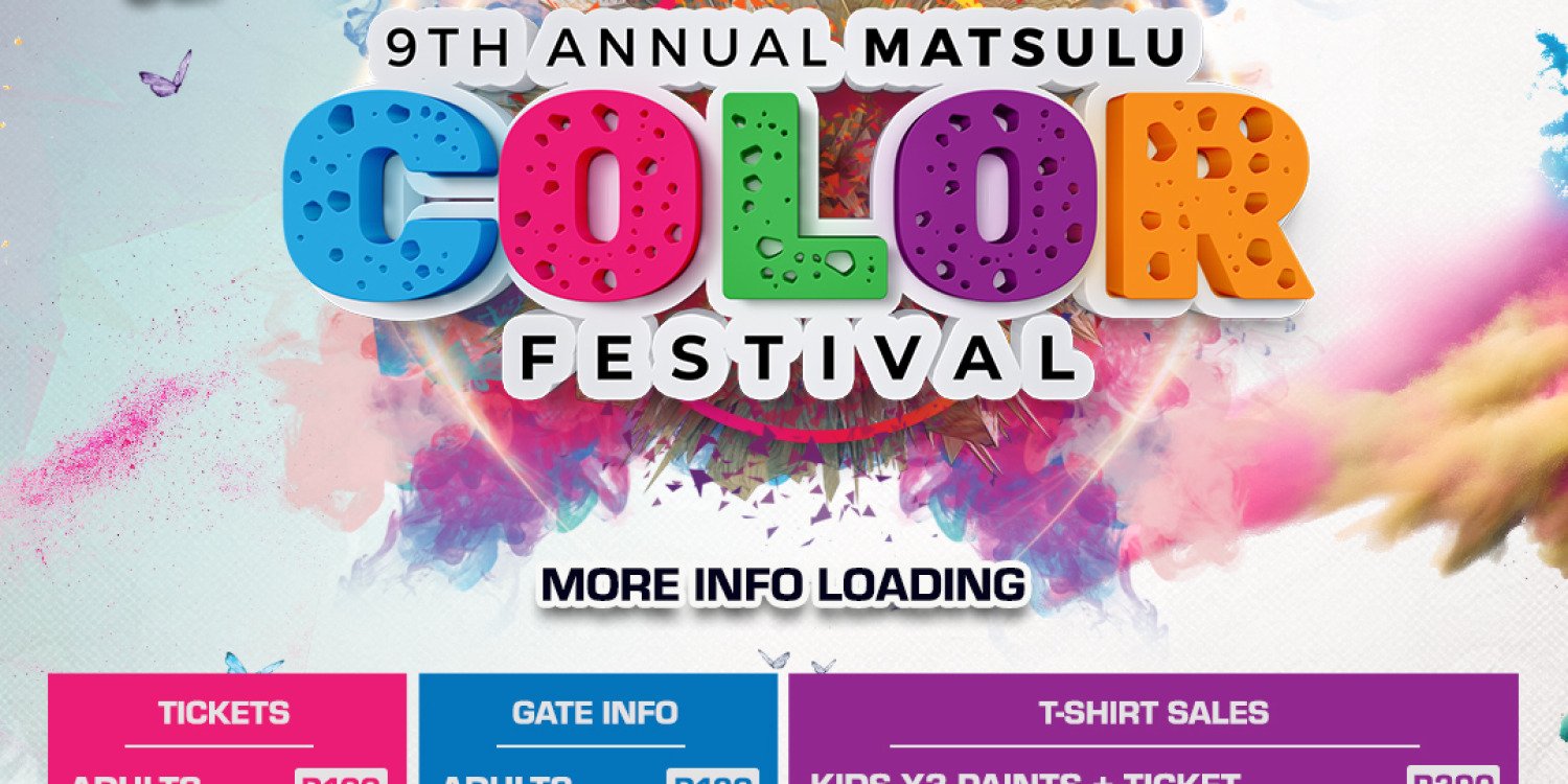 9th ANNUAL MATSULU COLOUR FEST 2026
