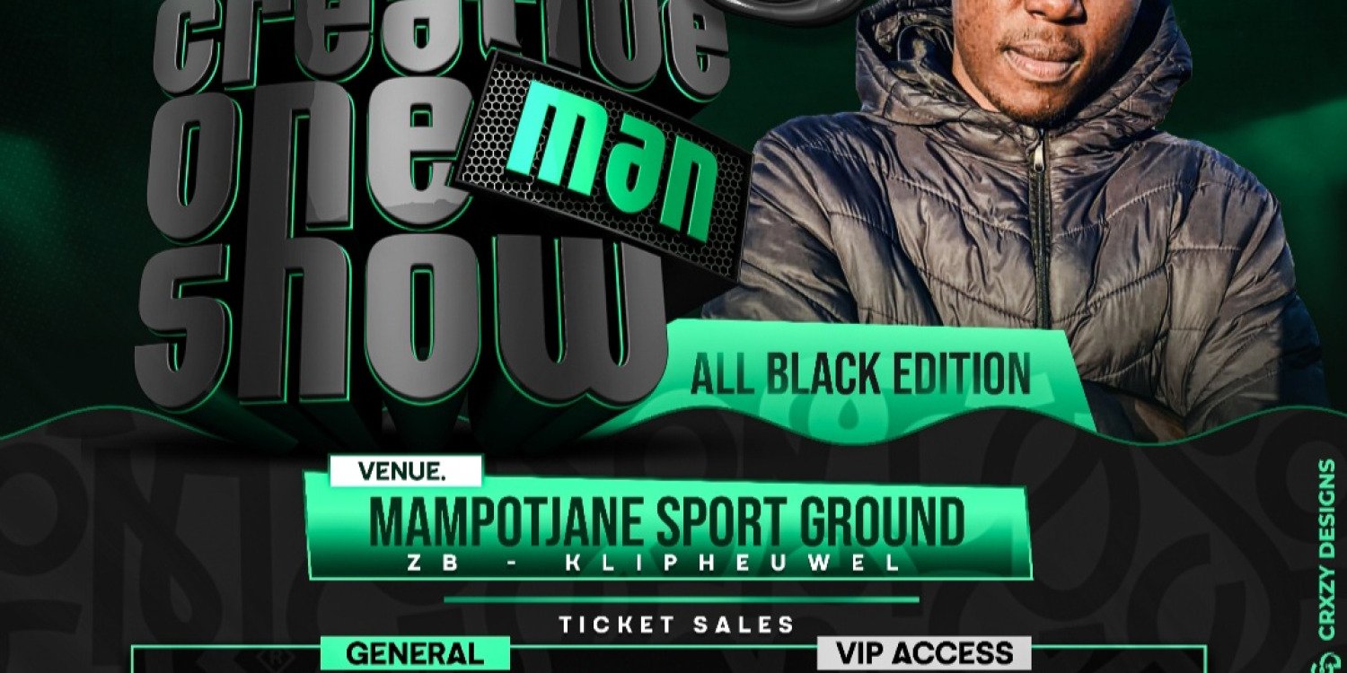 2ND ANNUAL CREATIVE ONE MAN SHOW