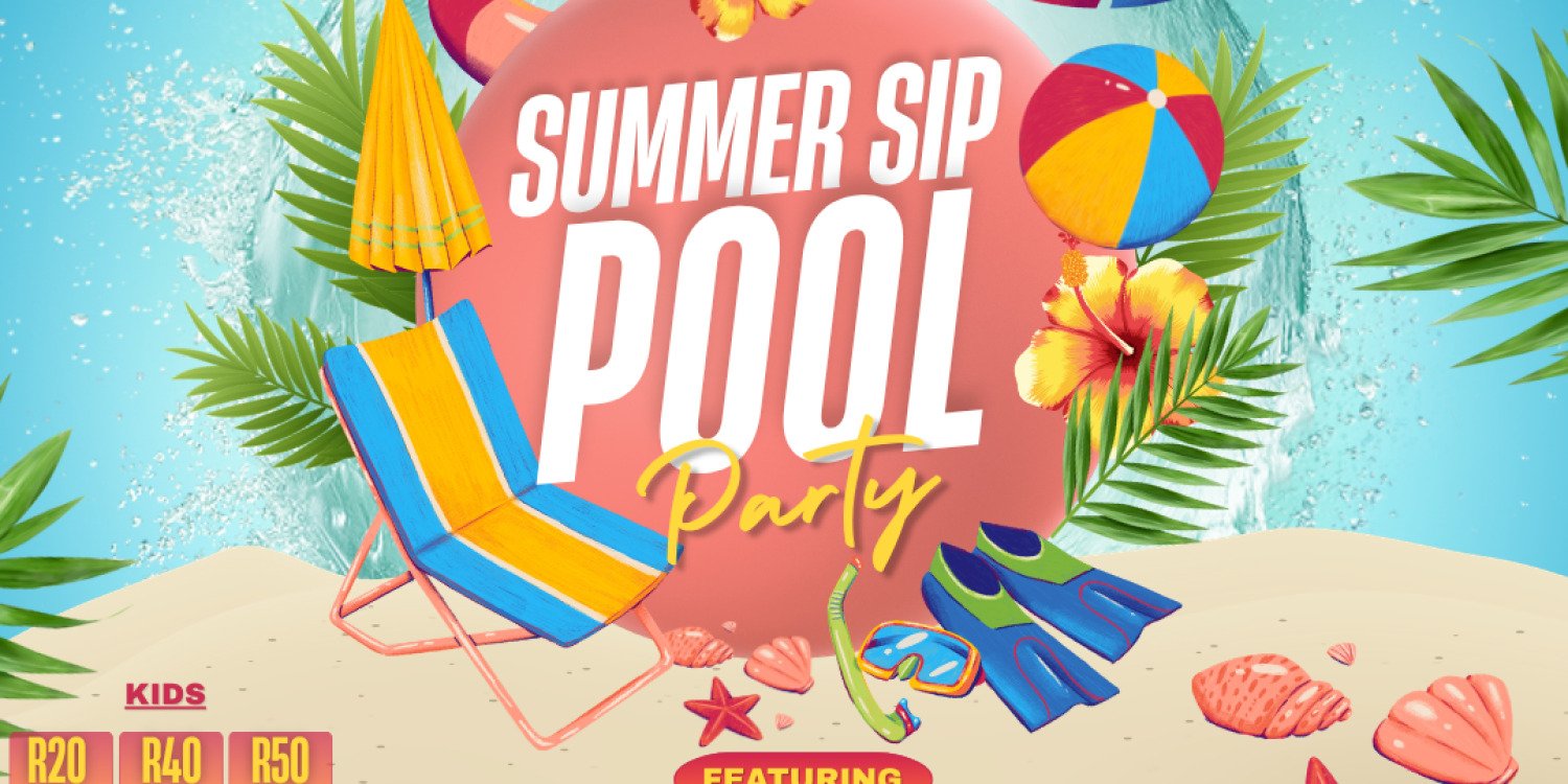 SUMMER SIP POOL PARTY 