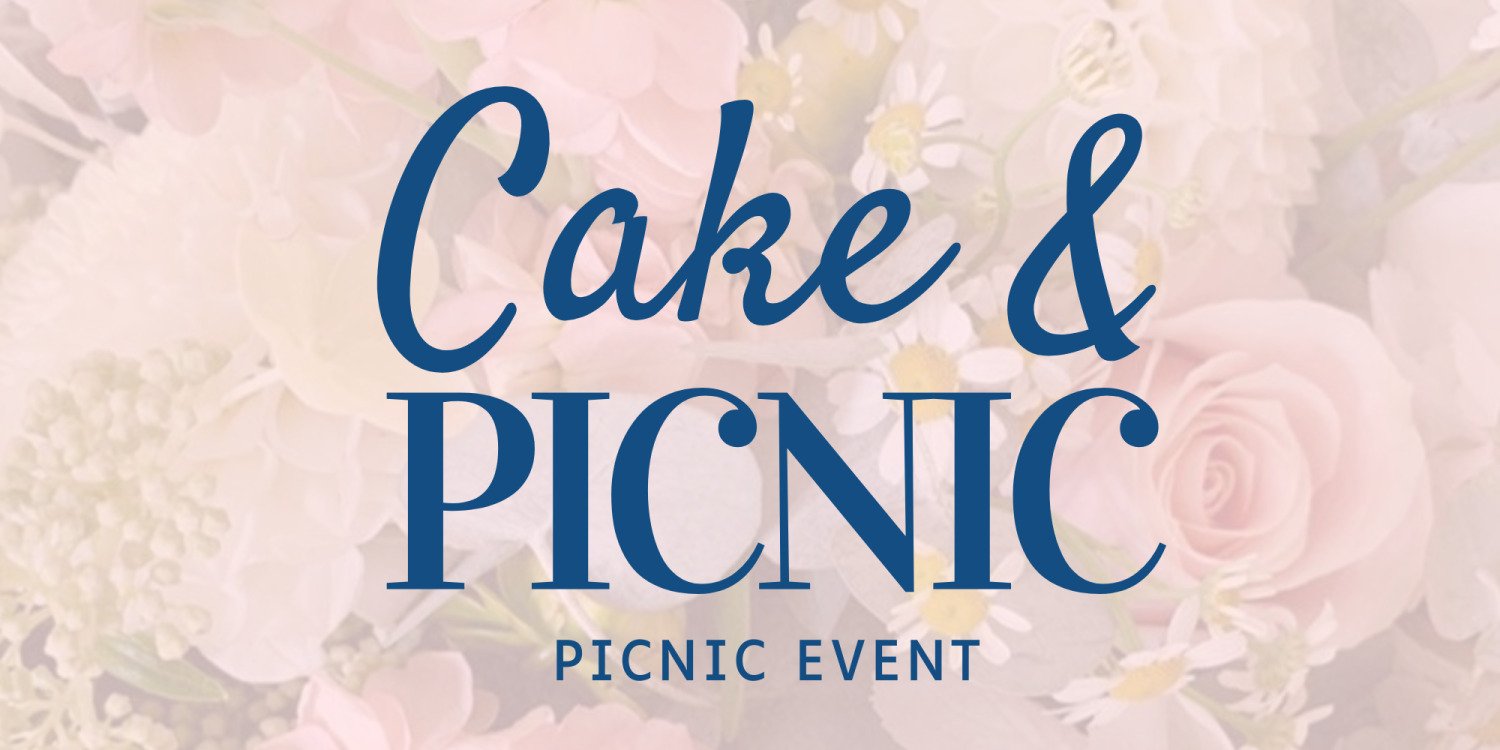 Cake & Picnic