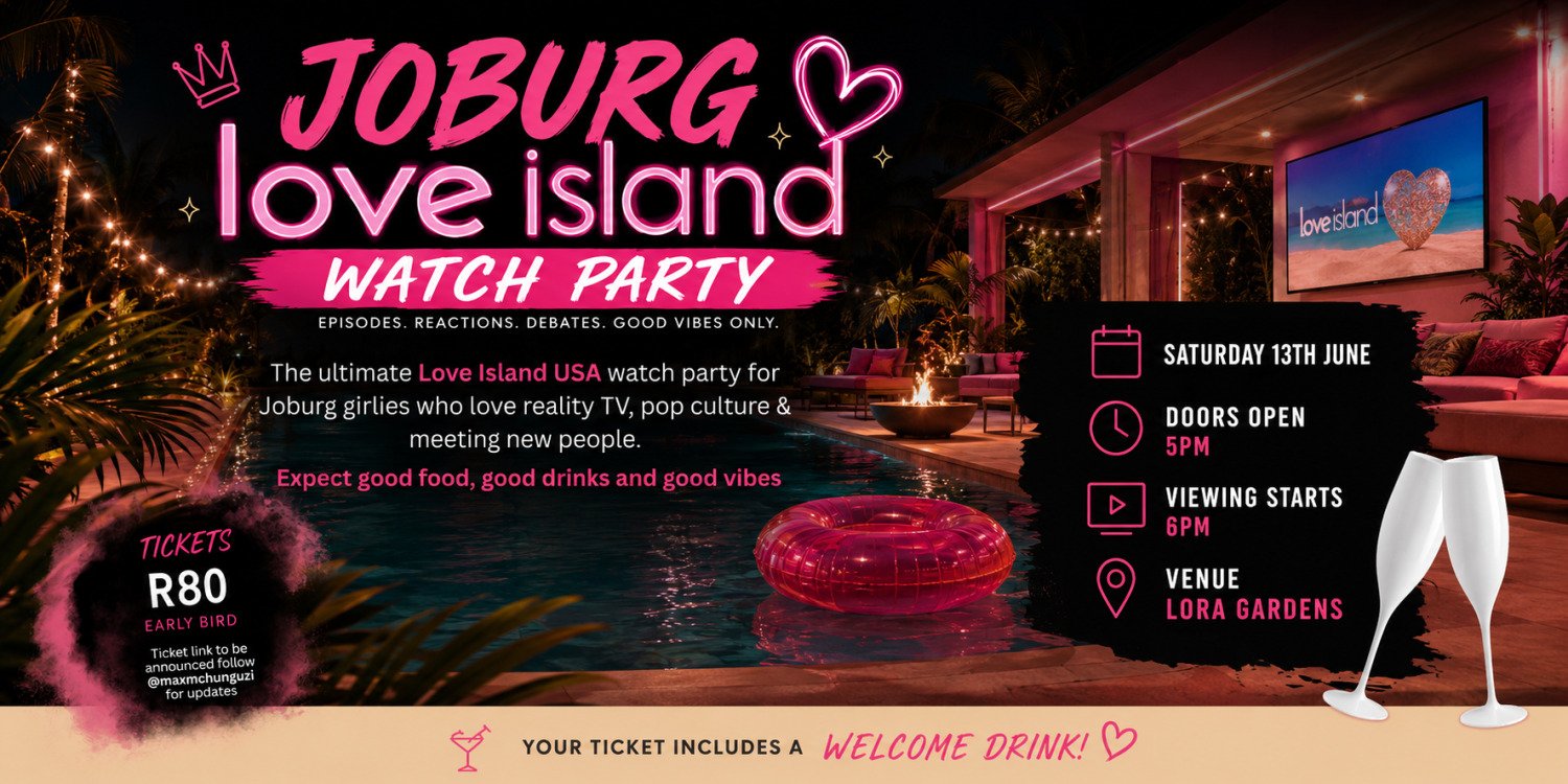 Joburg love island watch party