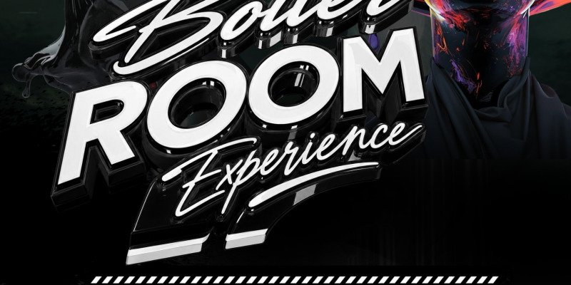 BOILER ROOM EXPERIENCE 
