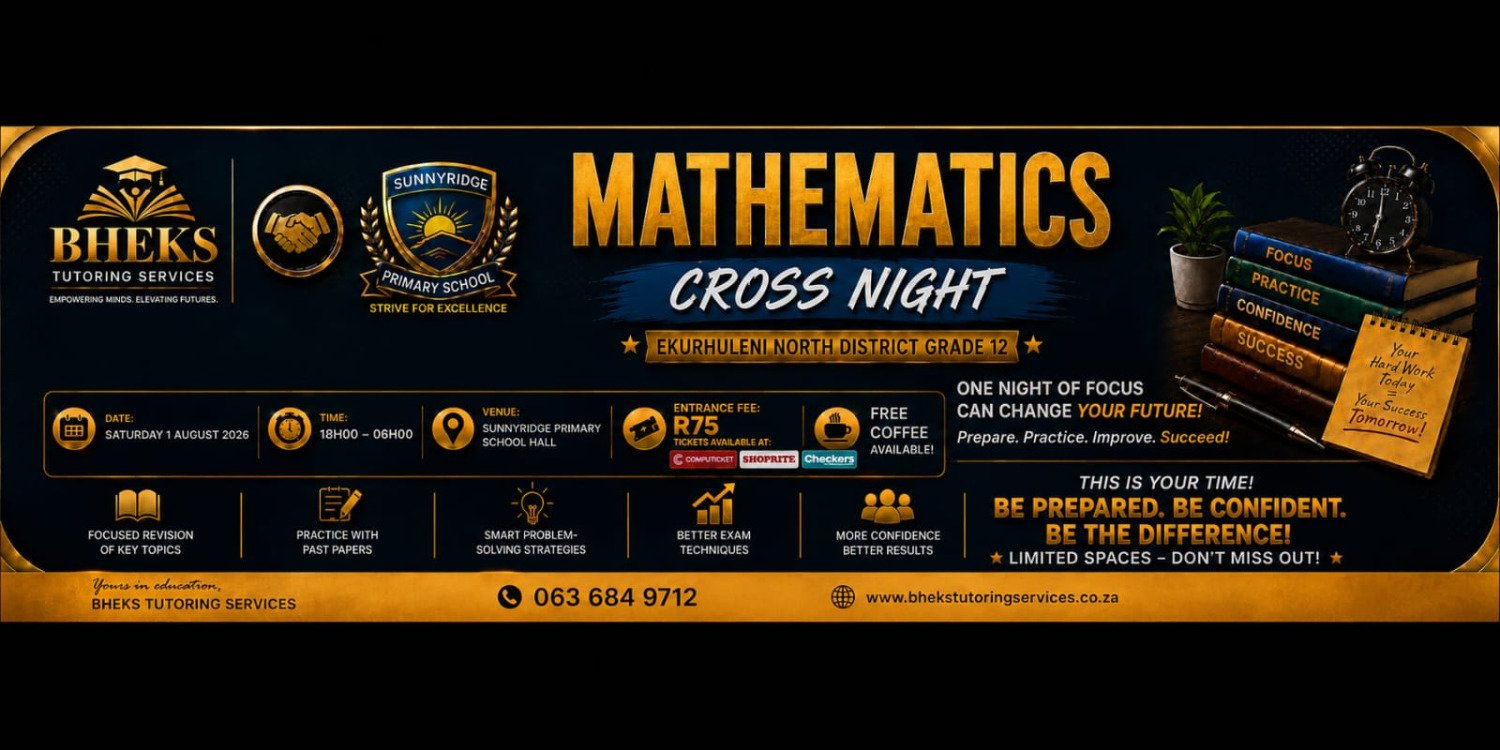 GRADE 12 MATHEMATICS CROSS NIGHT