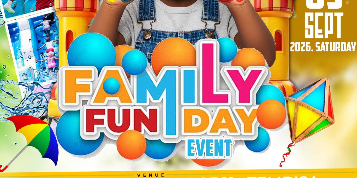 FAMILY FUN DAY EVENT 