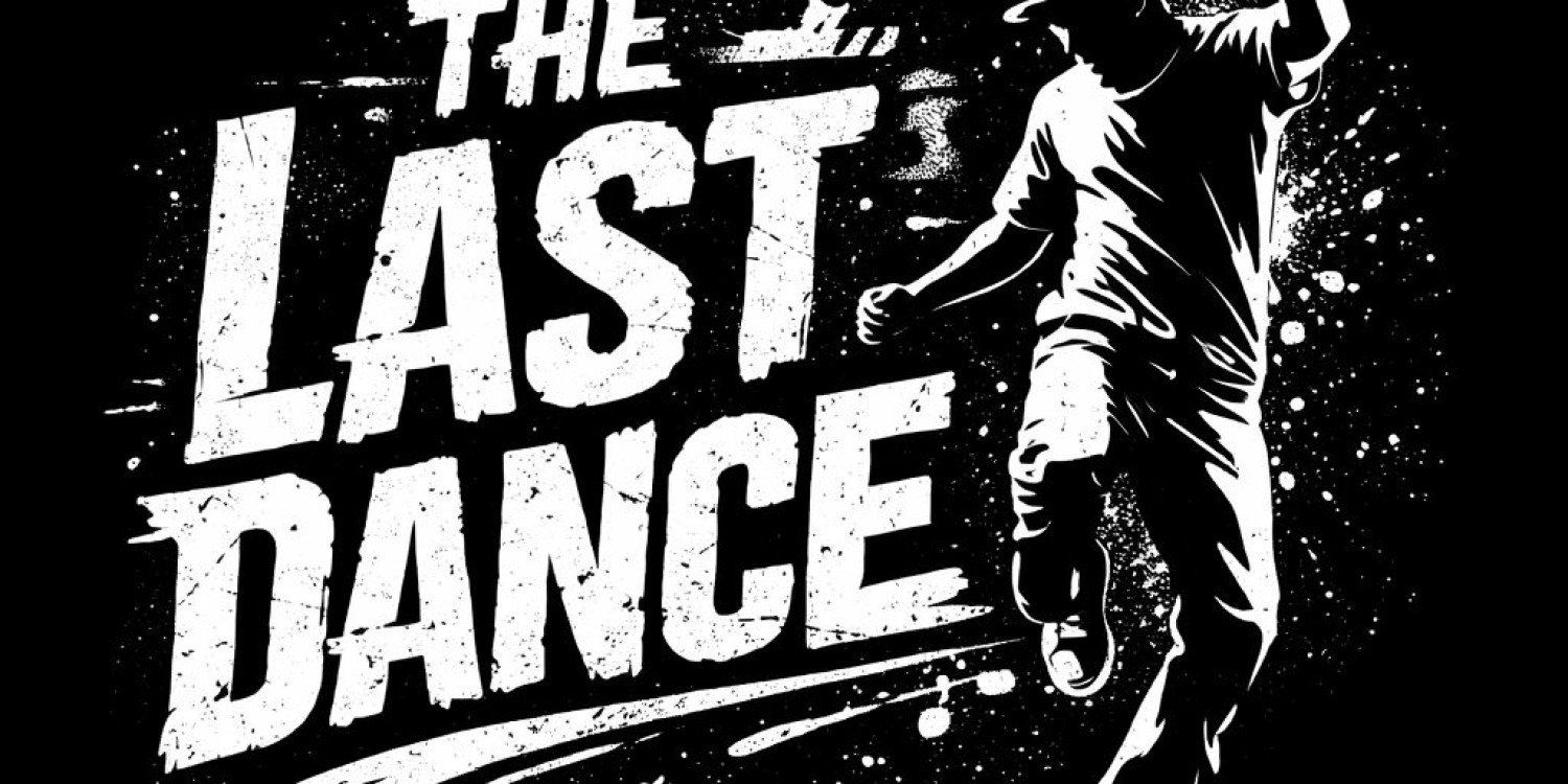 The Last Dance