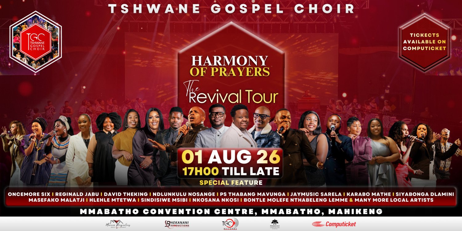 Tshwane Gospel Choir, Harmony of Prayers, The Revival Tours