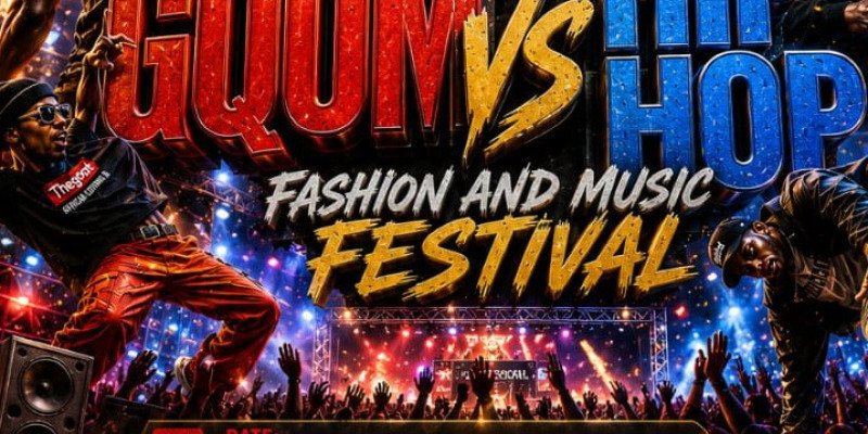 GQOM vs HIP HOP FASHION AND MUSIC FESTIVAL 🔴vs🔵