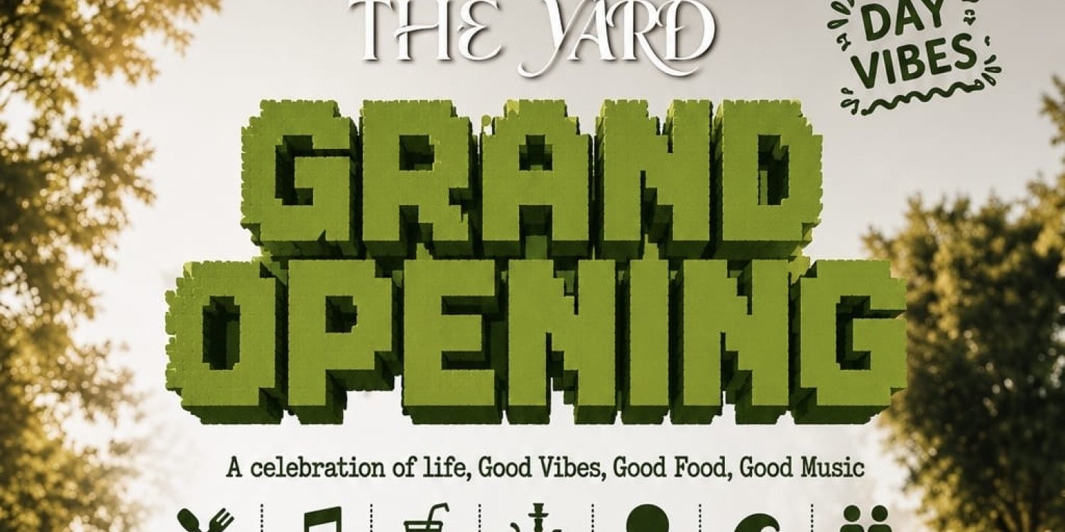 The Yard Grand Opening 